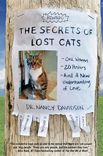 cover image The Secrets of Lost Cats: 
One Woman, Twenty Posters, and a New Understanding of Love