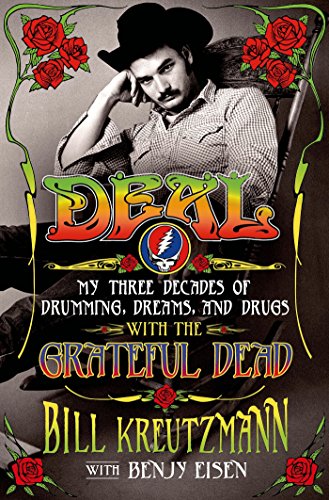 cover image Deal: My Three Decades of Drumming, Dreams, and Drugs with the Grateful Dead