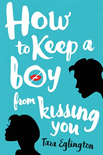 cover image How to Keep a Boy from Kissing You
