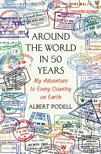 cover image Around the World in 50 Years: My Adventure to Every Country on Earth