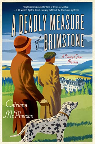 cover image A Deadly Measure of Brimstone: A Dandy Gilver Mystery