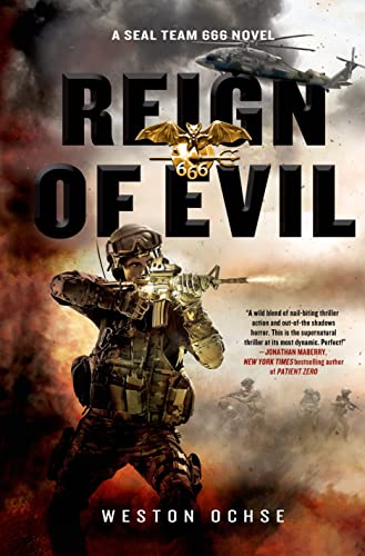 cover image Reign of Evil: A SEAL Team 666 Novel