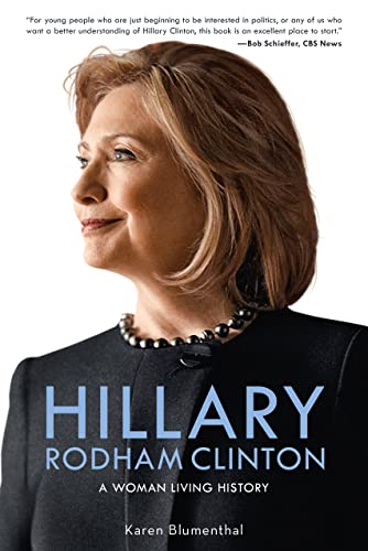 cover image Hillary Rodham Clinton: A Woman Living History