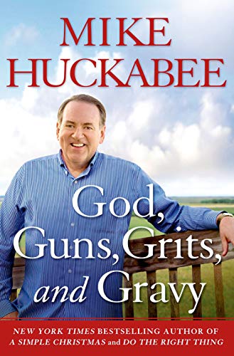 cover image God, Guns, Grits, and Gravy