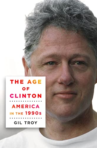 cover image The Age of Clinton: America in the 1990s