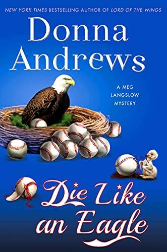 cover image Die like an Eagle: A Meg Langslow Mystery