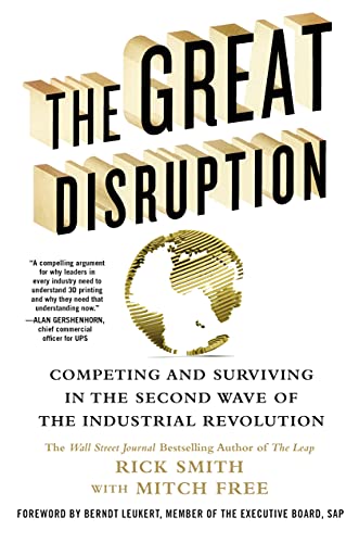 cover image The Great Disruption: Competing and Surviving in the Second Wave of the Industrial Revolution