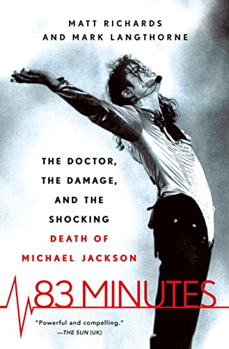 cover image 83 Minutes: The Doctor, the Damage, and the Shocking Death of Michael Jackson