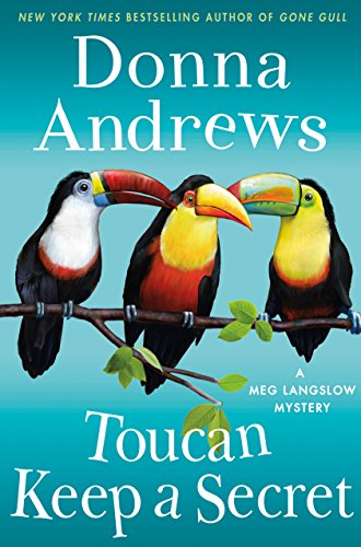 cover image Toucan Keep a Secret: A Meg Langslow Mystery