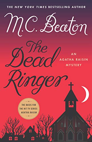cover image The Dead Ringer: An Agatha Raisin Mystery