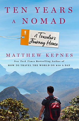 cover image Ten Years a Nomad: A Traveler’s Journey Home