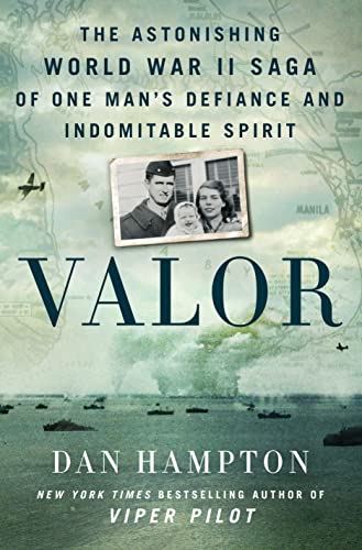 cover image Valor: The Astonishing World War II Saga of One Man’s Defiance and Indomitable Spirit
