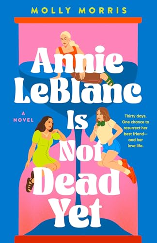 cover image Annie LeBlanc Is Not Dead Yet