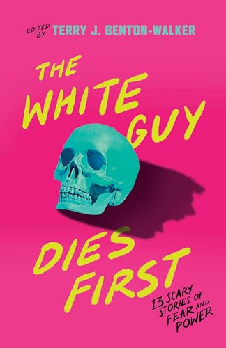 cover image The White Guy Dies First