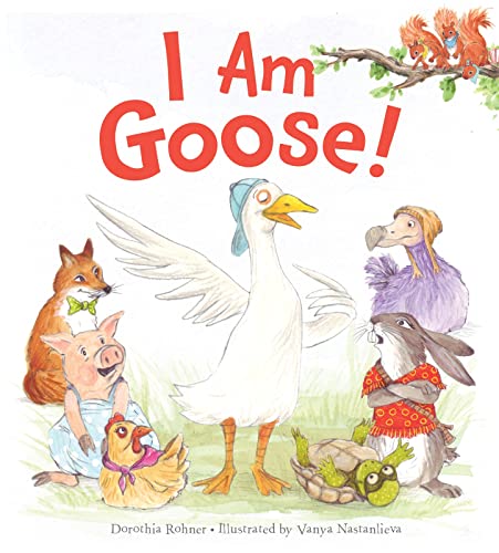 cover image I Am Goose!