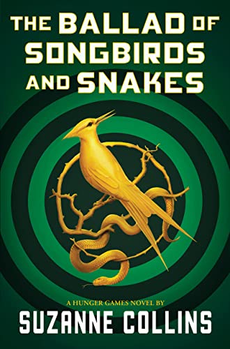 cover image The Ballad of Songbirds and Snakes (A Hunger Games Novel)