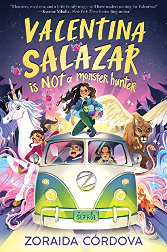 cover image Valentina Salazar Is Not a Monster Hunter