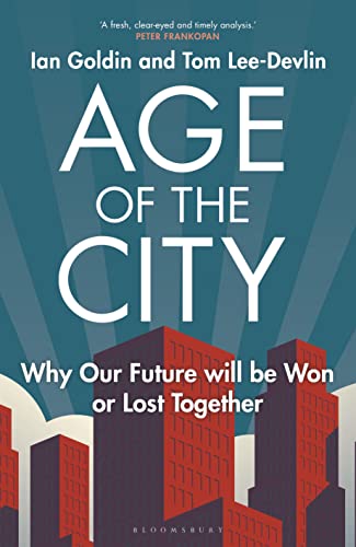 cover image Age of the City: Why Our Future Will Be Won or Lost Together 
