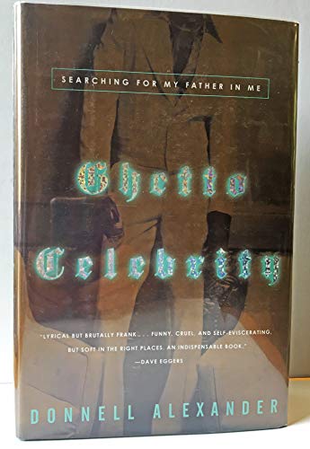 cover image GHETTO CELEBRITY: Searching for the Delbert in Me