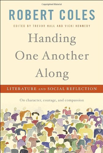 cover image Handing One Another Along: Literature and Social Reflection