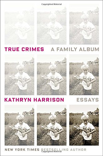 cover image True Crimes: A Family Album