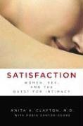 cover image Satisfaction: Women, Sex, and the Quest for Intimacy