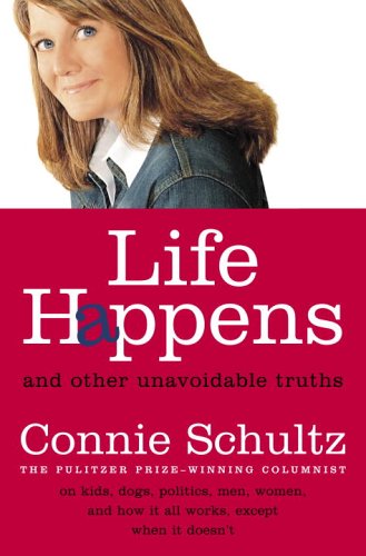 cover image Life Happens: And Other Unavoidable Truths