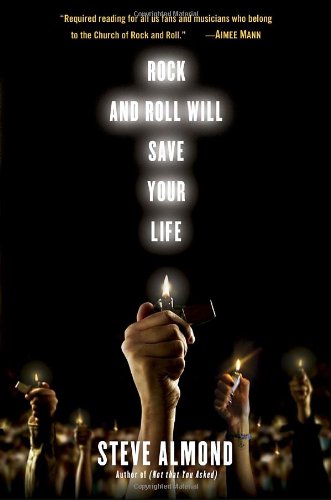cover image Rock and Roll Will Save Your Life