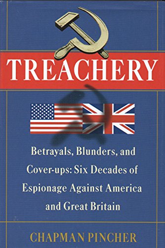 cover image Treachery: Betrayals, Blunders, and Cover-Ups: Six Decades of Espionage Against America and Great Britain