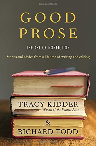 cover image Good Prose: 
The Art of Nonfiction