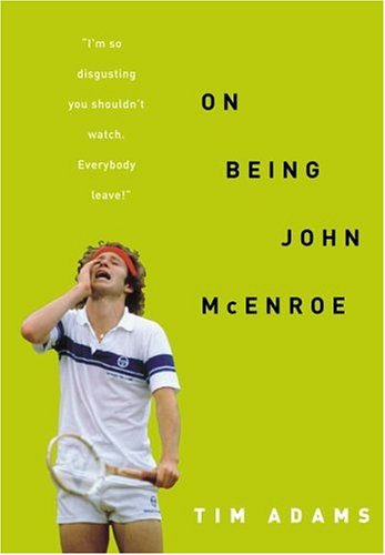 cover image ON BEING JOHN McENROE