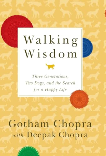 cover image Walking Wisdom: Three Generations, Two Dogs, and the Search for a Happy Life
