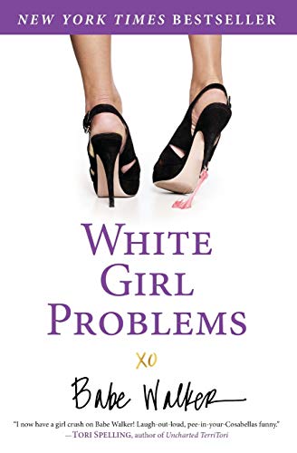 cover image White Girl Problems