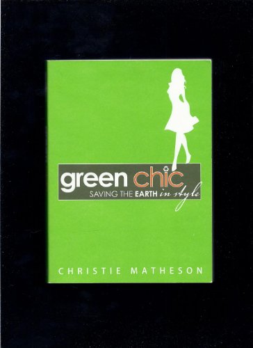 cover image Green Chic: Saving the Earth in Style