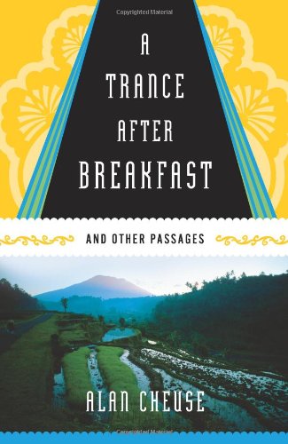 cover image A Trance After Breakfast: And Other Passages