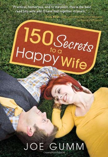 cover image 150 Secrets to a Happy Wife