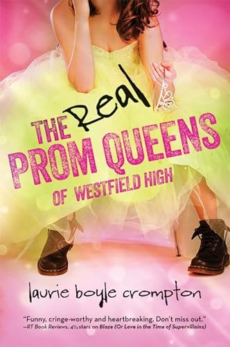 cover image The Real Prom Queens of Westfield High