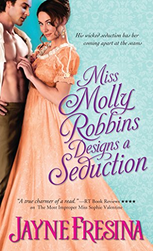 cover image Miss Molly Robbins Designs a Seduction