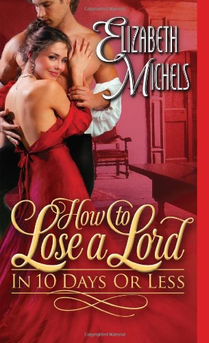 cover image How to Lose a Lord in 10 Days or Less