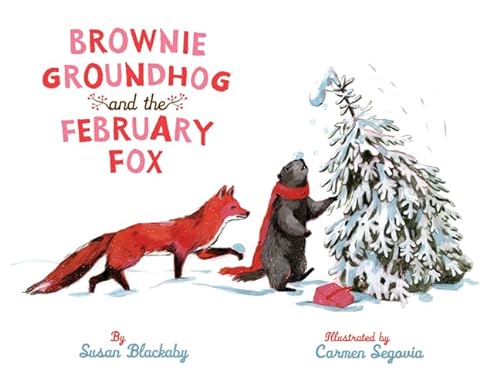 cover image Brownie Groundhog and the February Fox