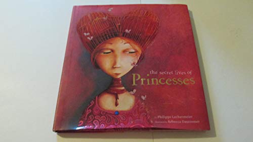 cover image The Secret Lives of Princesses