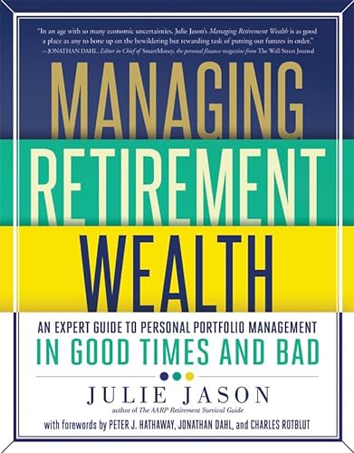 cover image Managing Retirement Wealth: An Expert Guide to Personal Portfolio Management in Good Times and Bad