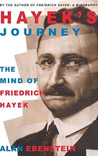cover image Hayek's Journey: The Mind of Friedrich Hayek