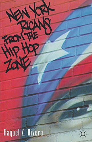 cover image NEW YORK RICANS FROM THE HIP HOP ZONE