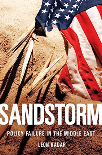 cover image Sandstorm: Policy Failure in the Middle East