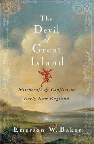 cover image The Devil of Great Island: Witchcraft and Conflict in Early New England