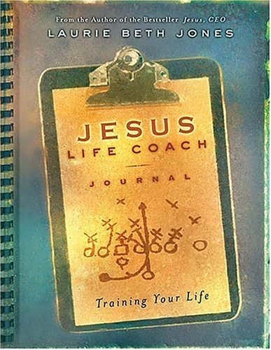 cover image Jesus, Life Coach Journal: Training Your Life