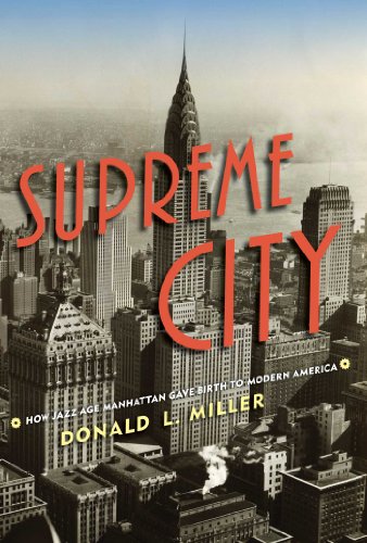 cover image Supreme City: How Jazz Age Manhattan Gave Birth to Modern America