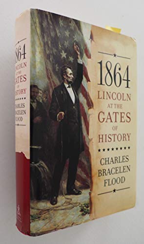 cover image 1864: Lincoln at the Gates of History