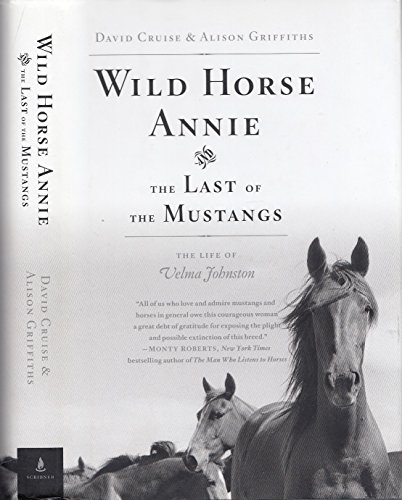 cover image Wild Horse Annie and the Last of the Mustangs: The Last of the Mustangs: The Life of Velma Johnston